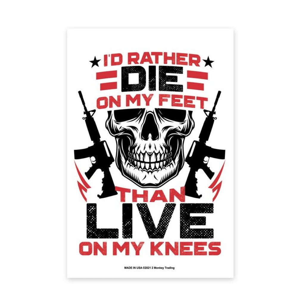 Shots Fired by Lucky Shot USA Magneetsticker "I'd rather die on my feet than live on my knees" 10x15cm (zwart-wit-rood)
